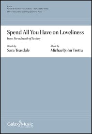 For a Breath of Ecstasy: 5. Spend All You Have on Loveliness SSAA choral sheet music cover Thumbnail